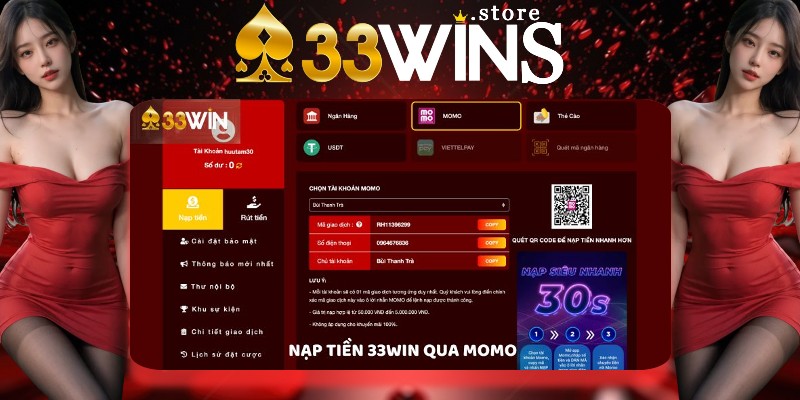 Hướng dẫn nạp tiền 33win qua ví điện tử momo Hướng dẫn nạp tiền 33win qua ví điện tử momo